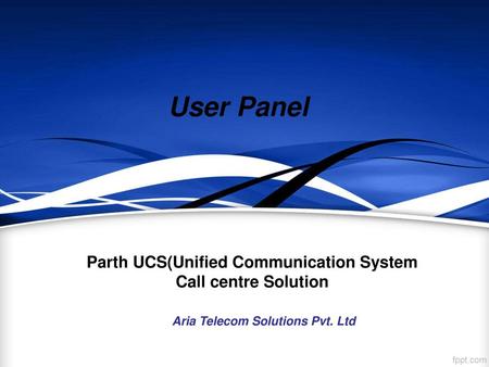 Parth UCS(Unified Communication System Call centre Solution