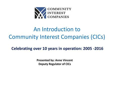 An Introduction to Community Interest Companies (CICs)