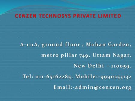 CENZEN TECHNOSYS PRIVATE LIMITED