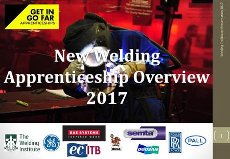 New Welding Apprenticeship Overview 2017