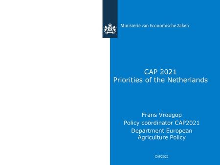 CAP 2021 Priorities of the Netherlands