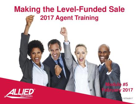 Making the Level-Funded Sale