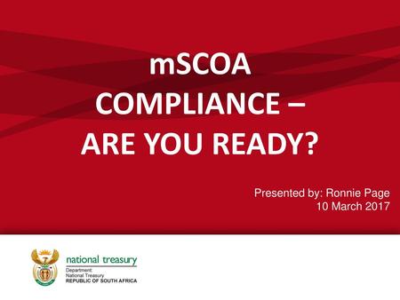 mSCOA COMPLIANCE – ARE YOU READY?