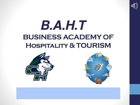 BUSINESS ACADEMY OF Hospitality & TOURISM