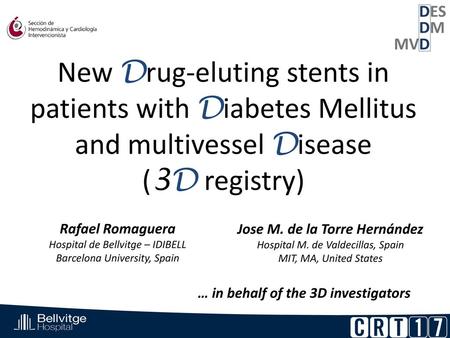 Jose M. de la Torre Hernández … in behalf of the 3D investigators