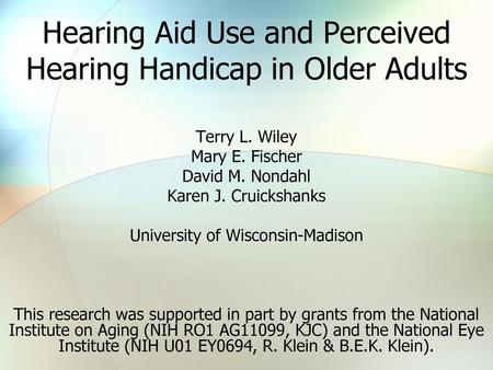 Hearing Aid Use and Perceived Hearing Handicap in Older Adults