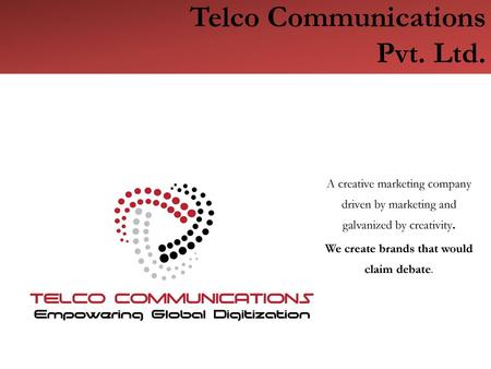 Telco Communications Pvt. Ltd.