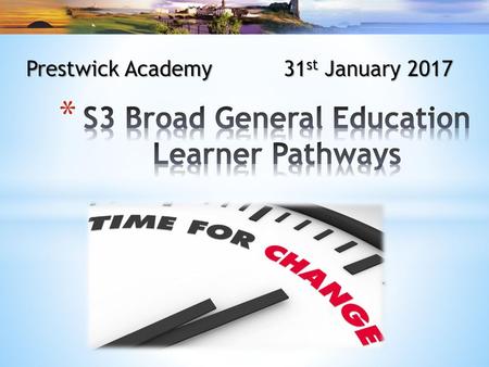 S3 Broad General Education Learner Pathways