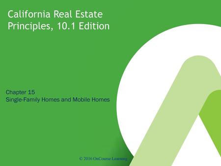 California Real Estate Principles, 10.1 Edition