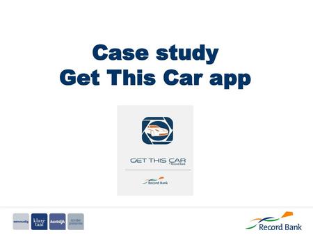 Case study Get This Car app