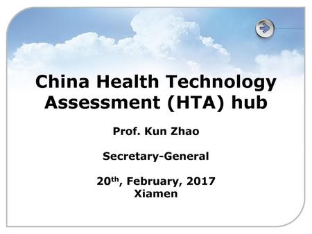 China Health Technology Assessment (HTA) hub Prof