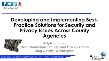 Chief Information Security and Privacy Officer King County, Washington