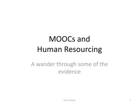 MOOCs and Human Resourcing