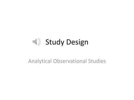 Analytical Observational Studies