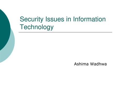 Security Issues in Information Technology