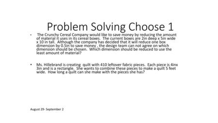 Problem Solving Choose 1