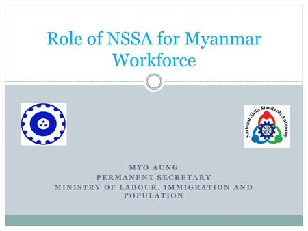 Role of NSSA for Myanmar Workforce