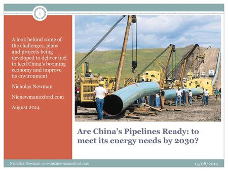 Are China’s Pipelines Ready: to meet its energy needs by 2030?