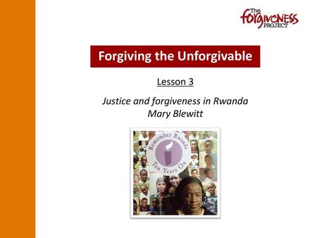 Forgiving the Unforgivable