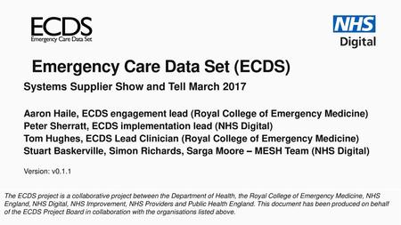 Emergency Care Data Set (ECDS)