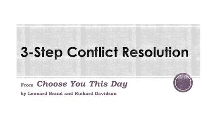 3-Step Conflict Resolution