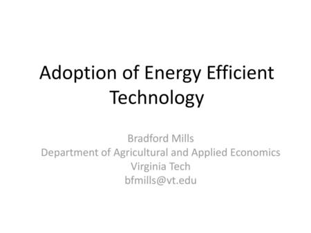 Adoption of Energy Efficient Technology