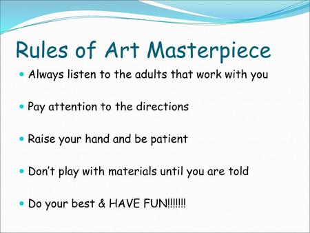 Rules of Art Masterpiece