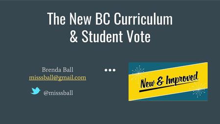 The New BC Curriculum & Student Vote