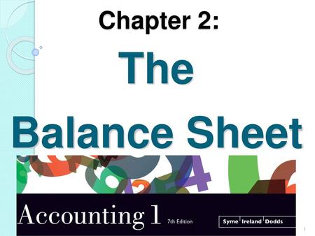 Chapter 2: The Balance Sheet.