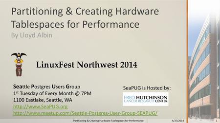 Partitioning & Creating Hardware Tablespaces for Performance