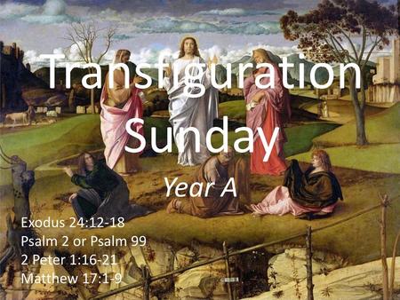 Transfiguration Sunday