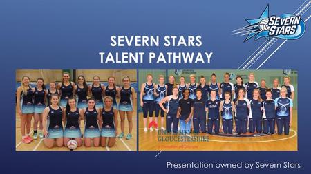 Severn Stars TALENT Pathway