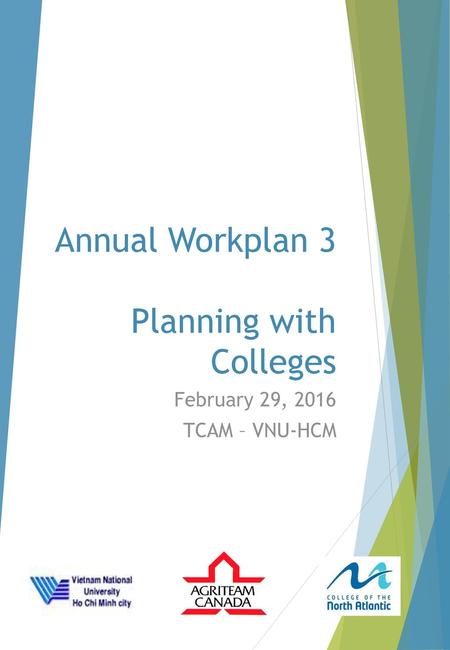 Annual Workplan 3 Planning with Colleges