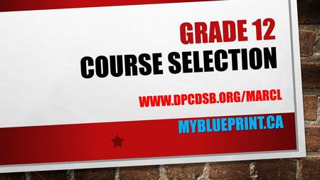 Grade 12 Course Selection