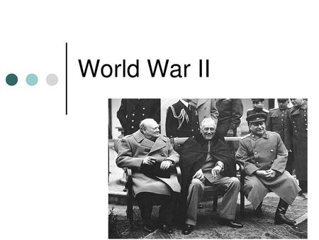 World War II.