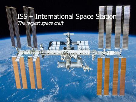 ISS – International Space Station