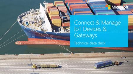 Connect & Manage IoT Devices & Gateways