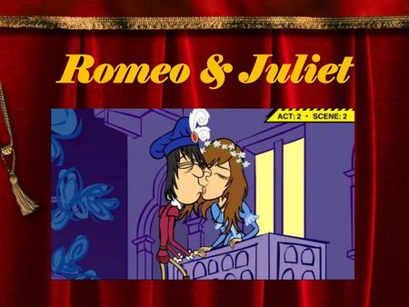 Romeo & Juliet https://www.youtube.com/watch?v=MnFHtx9Lb8g.