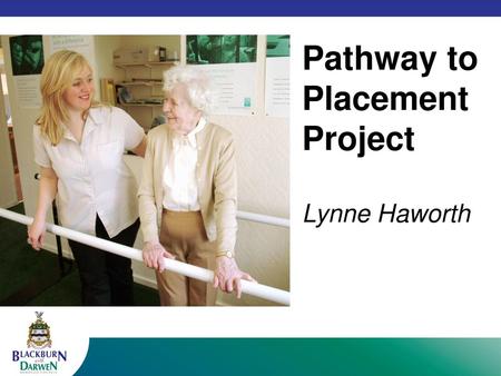 Pathway to Placement Project