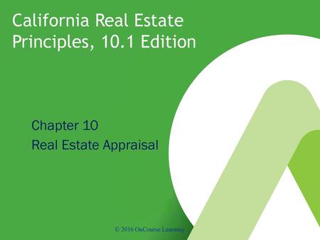 California Real Estate Principles, 10.1 Edition