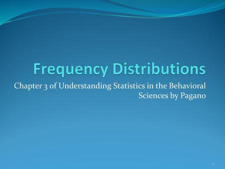 Frequency Distributions