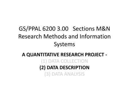 A QUANTITATIVE RESEARCH PROJECT -