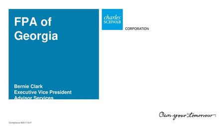 FPA of Georgia Bernie Clark Executive Vice President Advisor Services May 24, 2017 Compliance #0517-5UY.