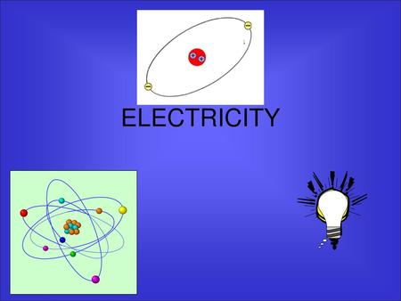 ELECTRICITY.