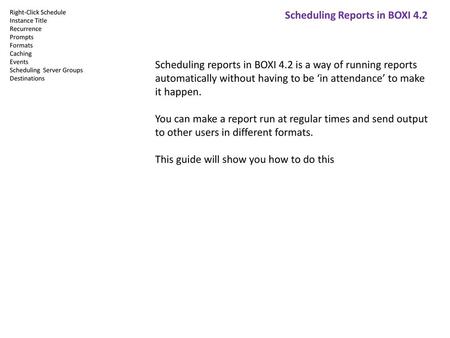 Scheduling Reports in BOXI 4.2