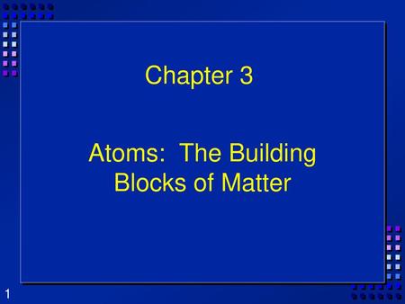 Atoms: The Building Blocks of Matter