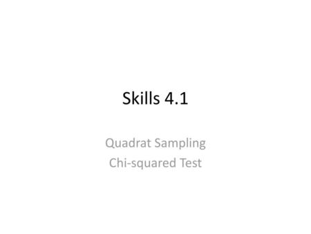 Quadrat Sampling Chi-squared Test