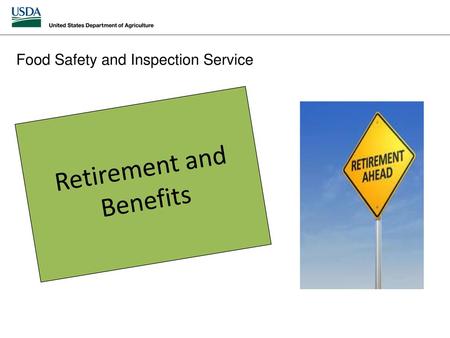 Retirement and Benefits