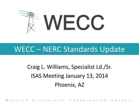 WECC – NERC Standards Update