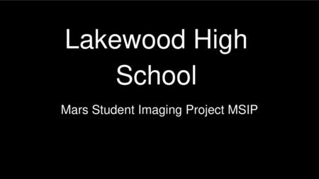 Mars Student Imaging Project MSIP